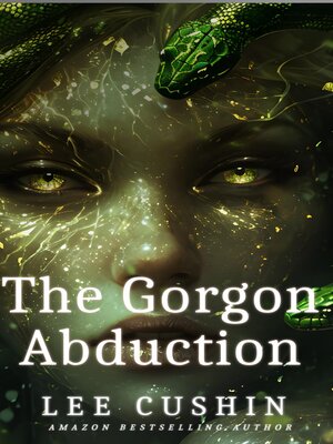 cover image of The Gorgon Abduction